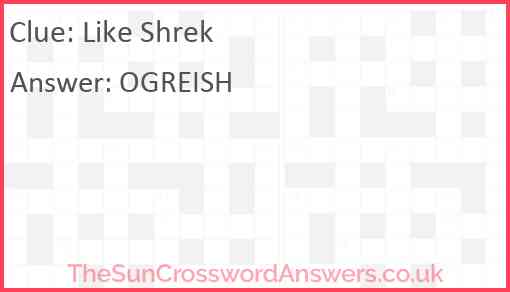 Like Shrek Answer