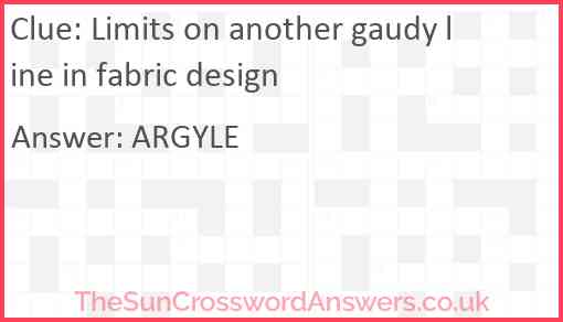 Limits on another gaudy line in fabric design Answer