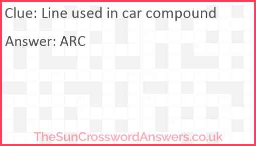 Line used in car compound Answer