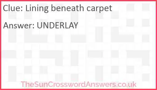 Lining beneath carpet Answer