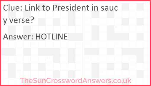 Link to President in saucy verse? Answer