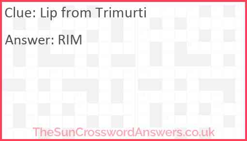 Lip from Trimurti Answer