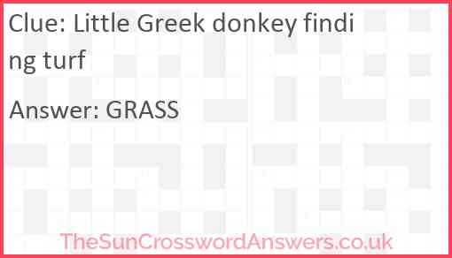 Little Greek donkey finding turf Answer