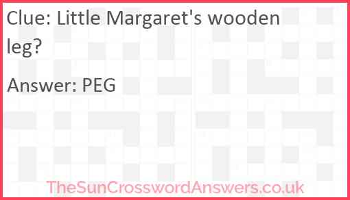 Little Margaret's wooden leg? Answer