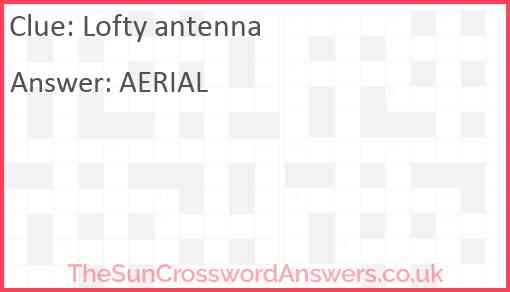 Lofty antenna Answer