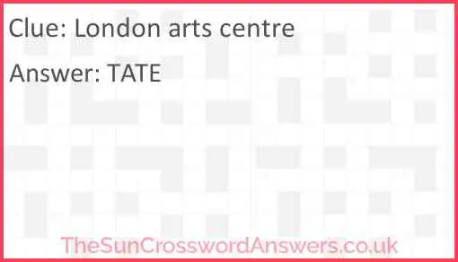 London arts centre Answer