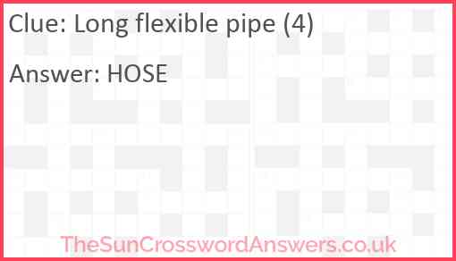 Long flexible pipe (4) Answer