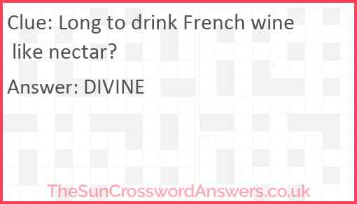 Long to drink French wine like nectar? Answer