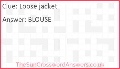 Loose jacket Answer