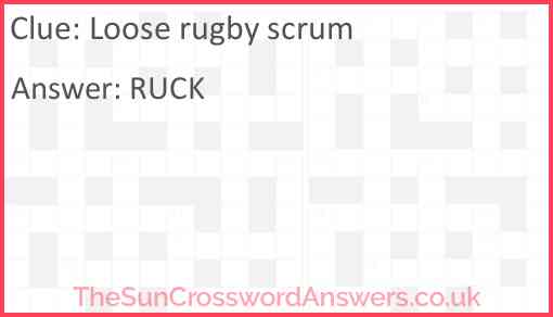 Loose rugby scrum Answer