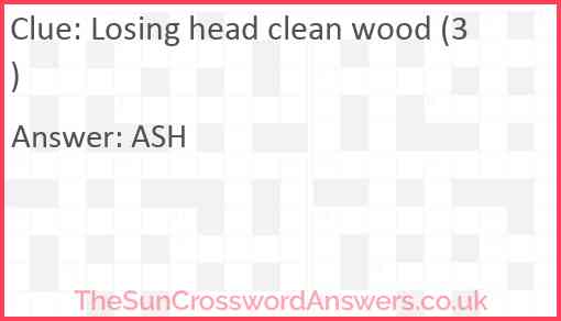 Losing head clean wood (3) Answer