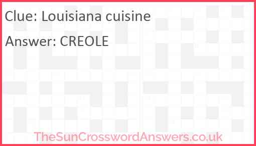 Louisiana cuisine Answer