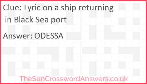 Lyric on a ship returning in Black Sea port Answer