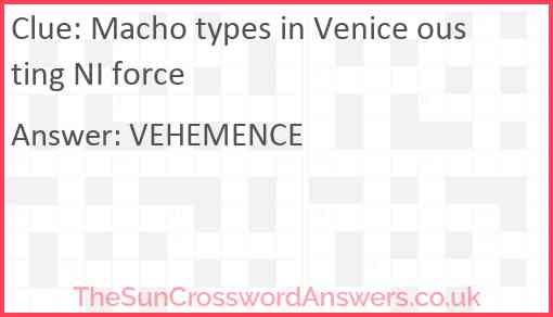 Macho types in Venice ousting NI force Answer