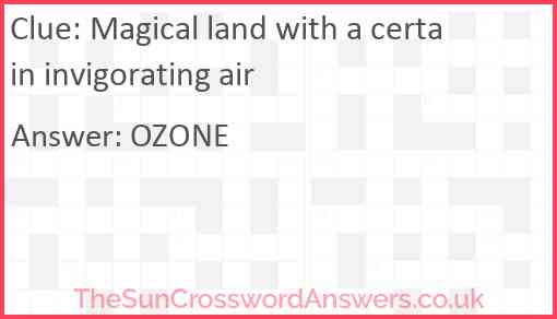 Magical land with a certain invigorating air Answer