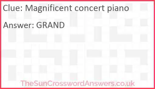 Magnificent concert piano Answer