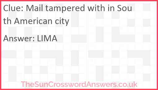 Mail tampered with in South American city Answer