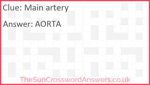Main artery Answer