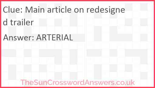 Main article on redesigned trailer Answer