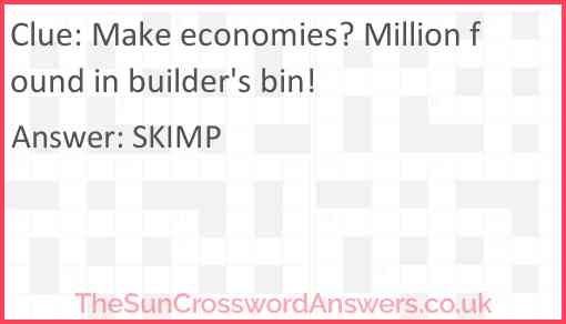 Make economies? Million found in builder's bin! Answer