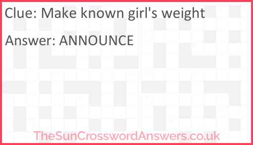 Make known girl's weight Answer