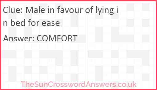 Male in favour of lying in bed for ease Answer