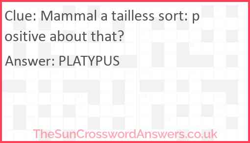 Mammal a tailless sort: positive about that? Answer