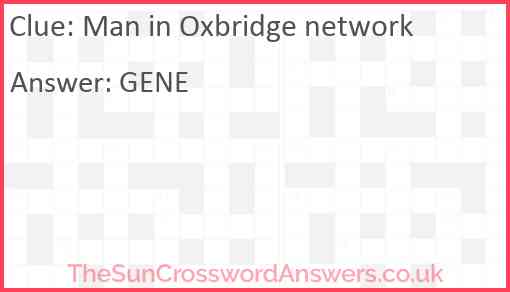 Man in Oxbridge network Answer