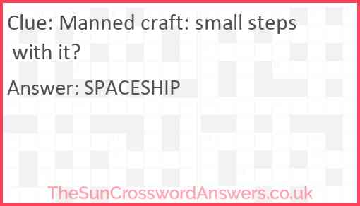 Manned craft: small steps with it? Answer