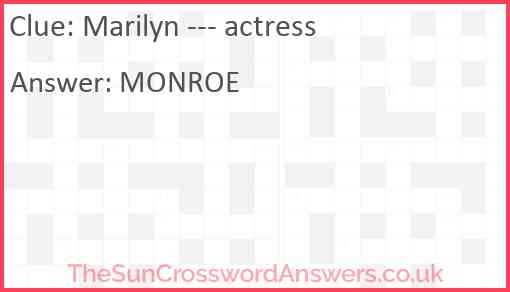 Marilyn --- actress Answer