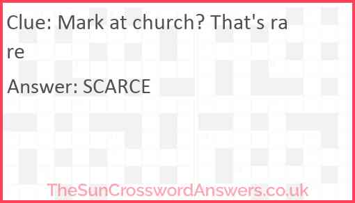 Mark at church? That's rare Answer