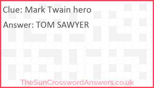Mark Twain hero Answer