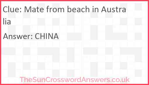 Mate from beach in Australia Answer