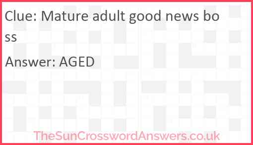 Mature adult good news boss Answer