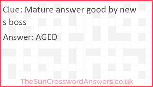 Mature answer good by news boss Answer