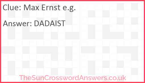 Max Ernst e.g. Answer