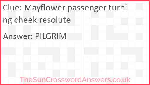 Mayflower passenger turning cheek resolute Answer