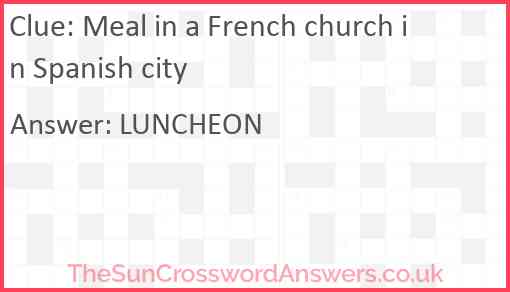Meal in a French church in Spanish city Answer