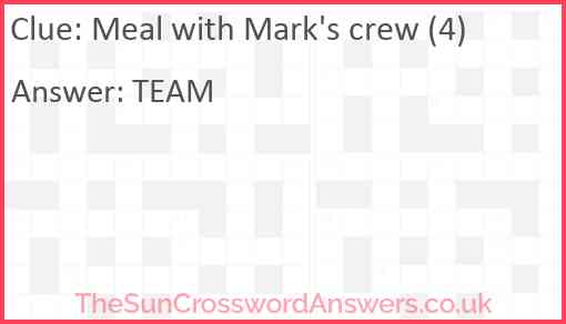Meal with Mark's crew (4) Answer