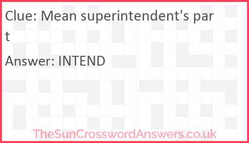 Mean superintendent's part Answer