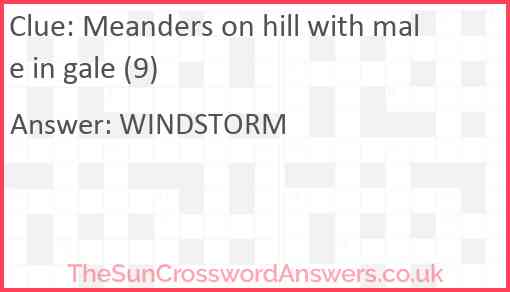 Meanders on hill with male in gale (9) Answer