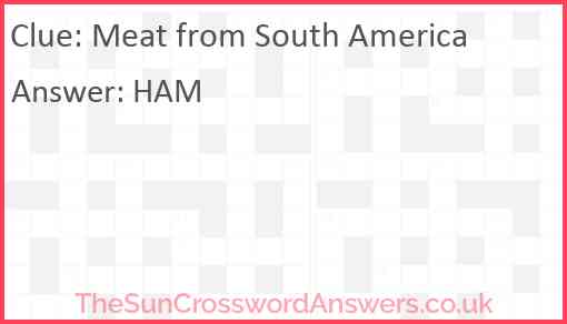 Meat from South America Answer