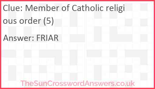 Member of Catholic religious order (5) Answer