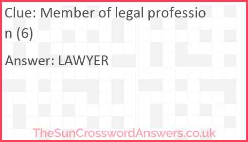 Member of legal profession (6) Answer