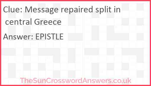 Message repaired split in central Greece Answer