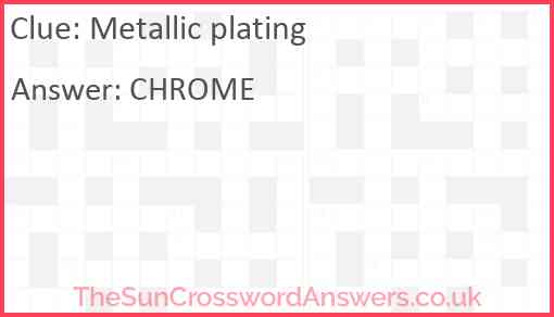 Metallic plating Answer