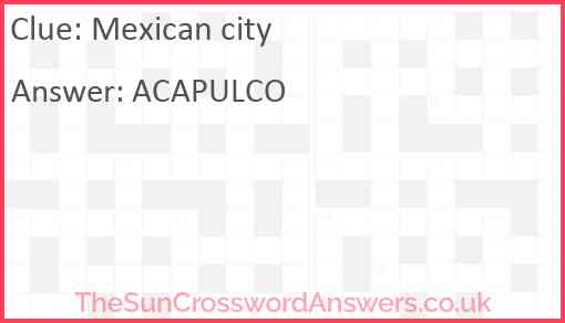 Mexican city Answer