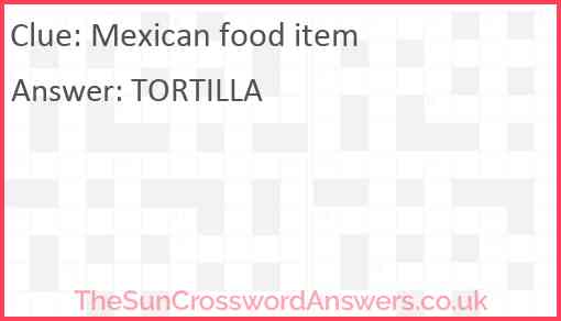 Mexican food item Answer