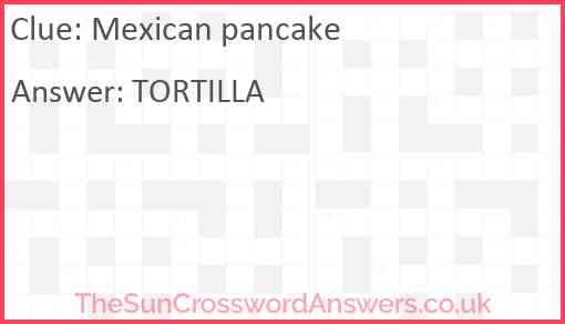 Mexican pancake Answer