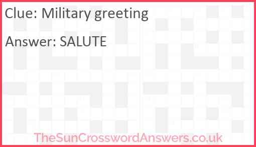 Military greeting Answer